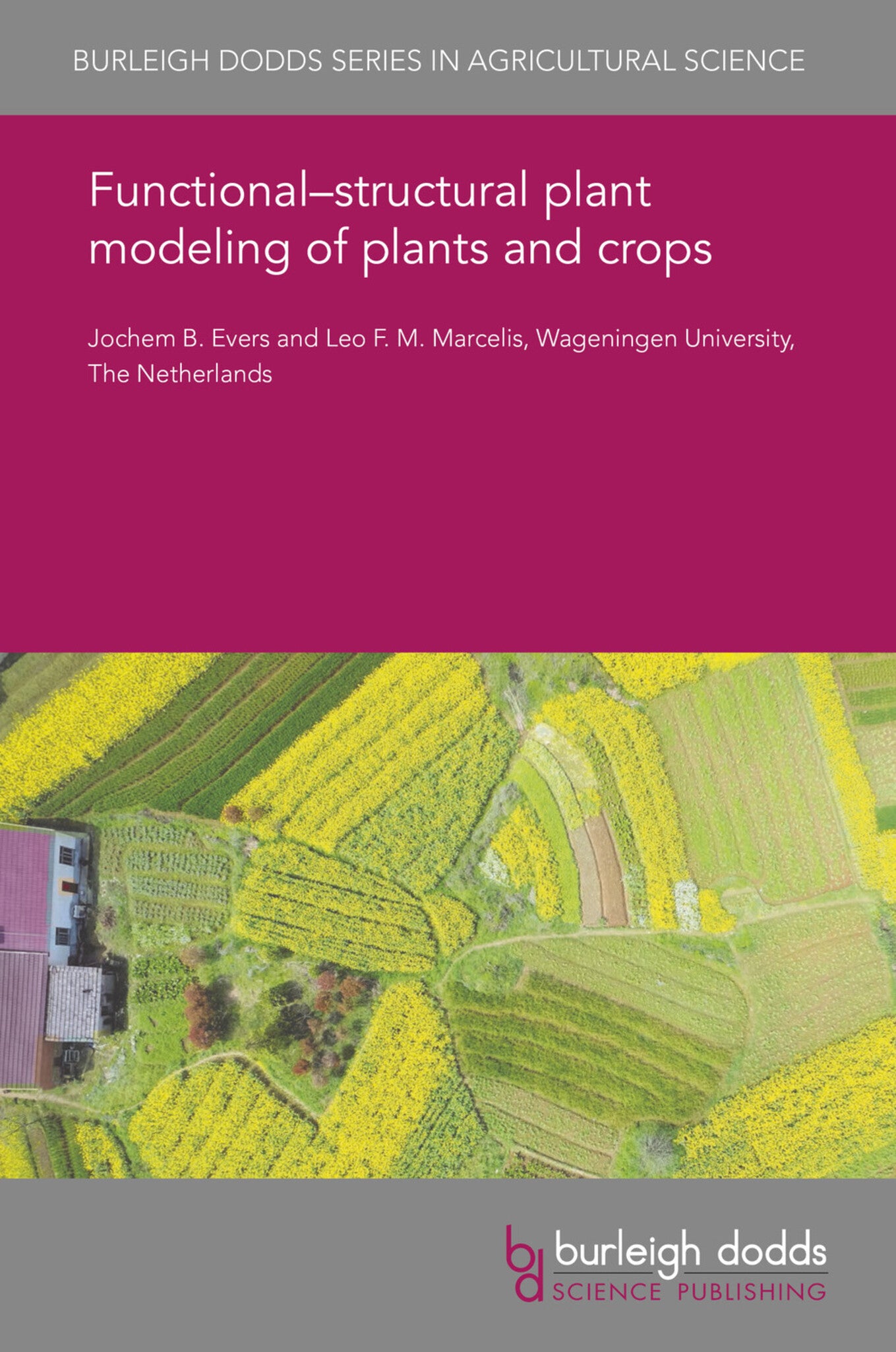 Cover image for Functional–structural plant modeling of plants and crops ISBN 9781786765130