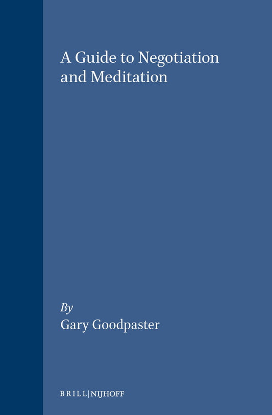 A Guide to Negotiation and Meditation