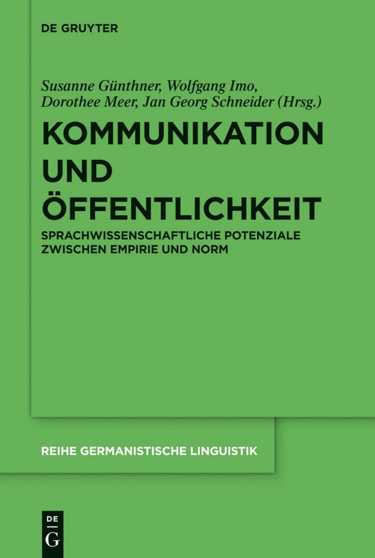 Cover image for Kommunikation und Öffentlichkeit ISBN 9783110289701