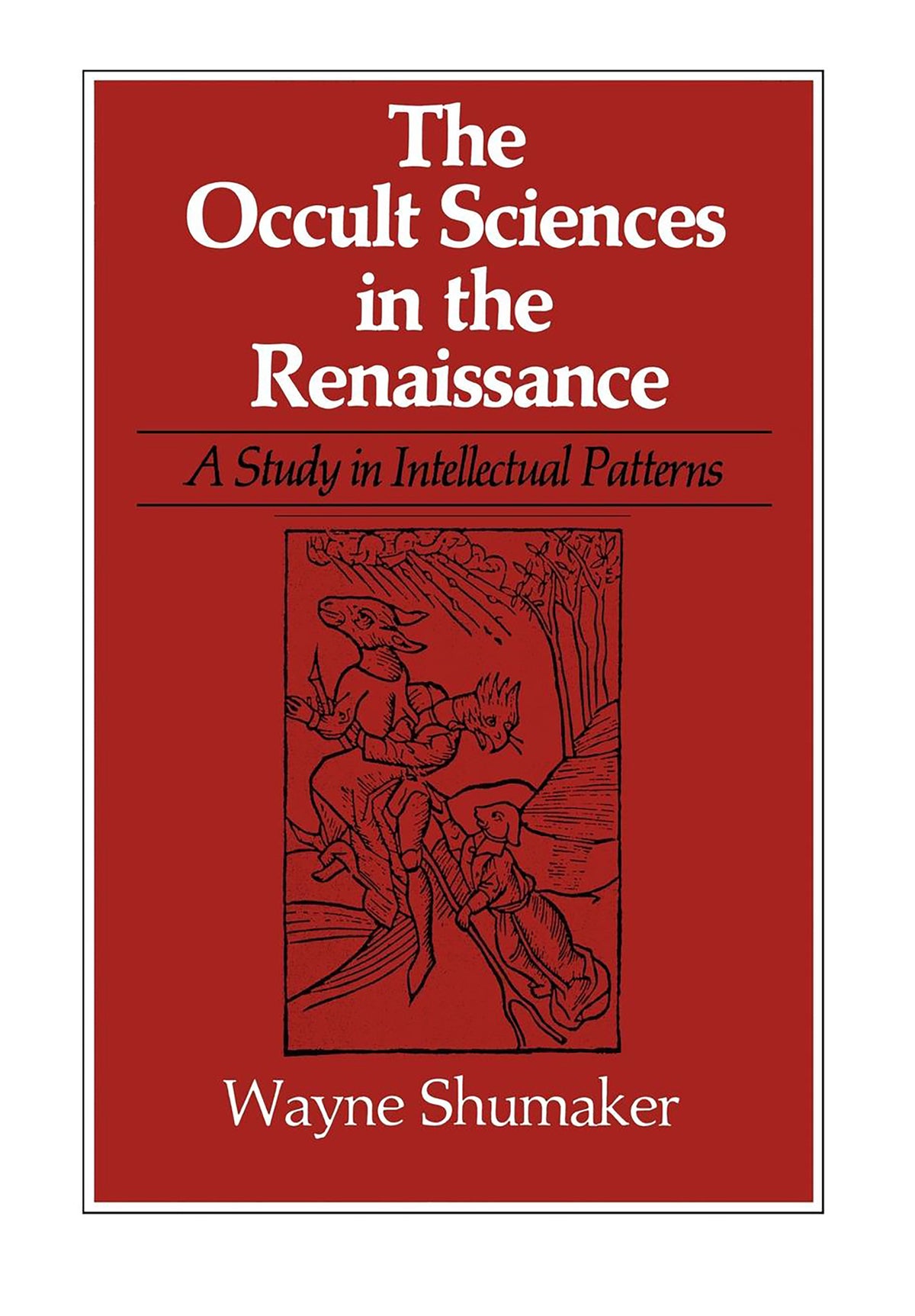 The Occult Sciences in the Renaissance
