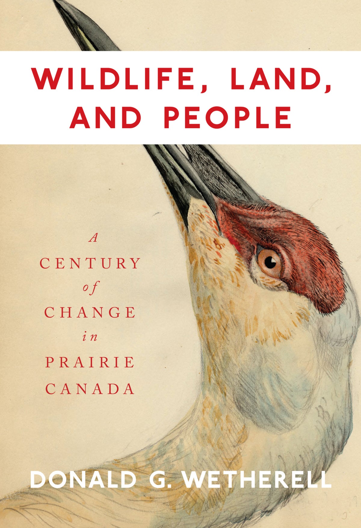 Cover image for Wildlife, Land, and People ISBN 9780773599888