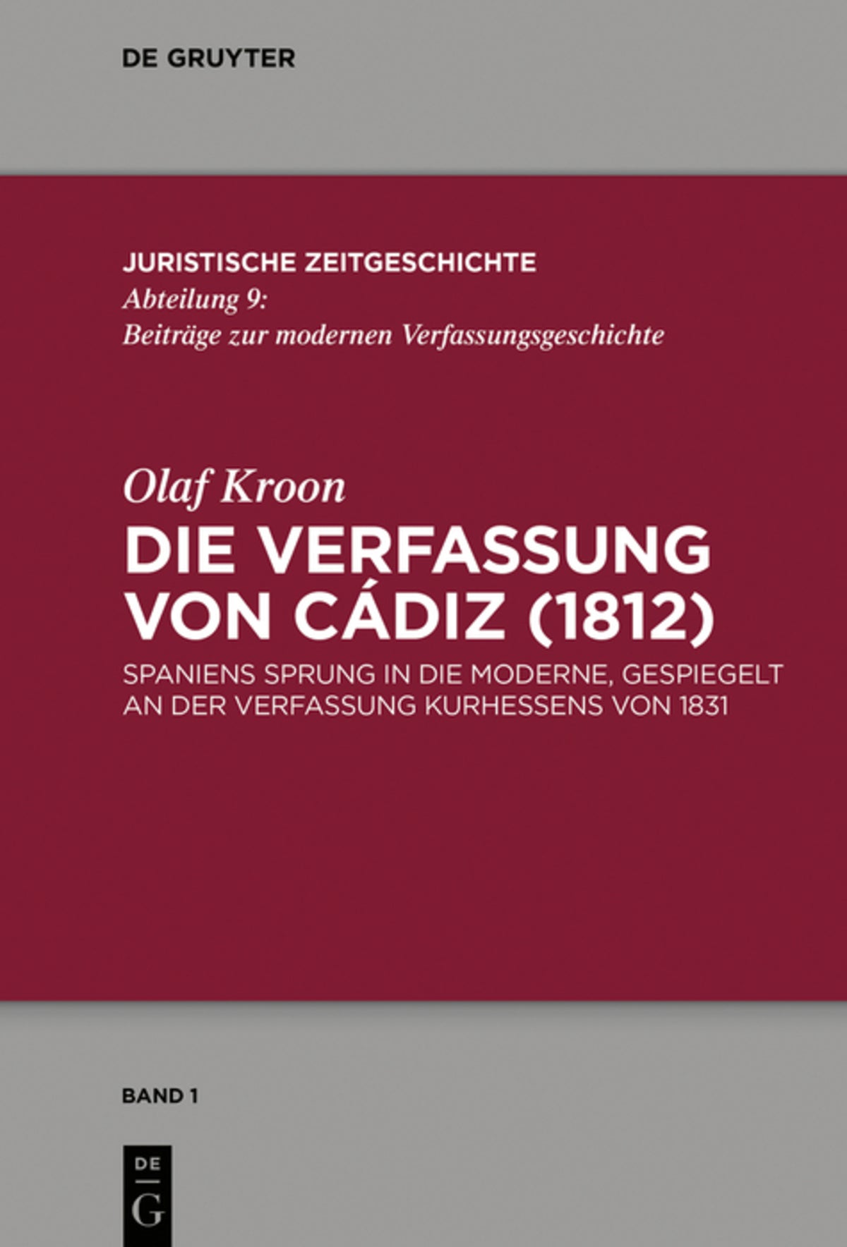 Cover image for Die Verfassung von Cádiz (1812) ISBN 9783110627541