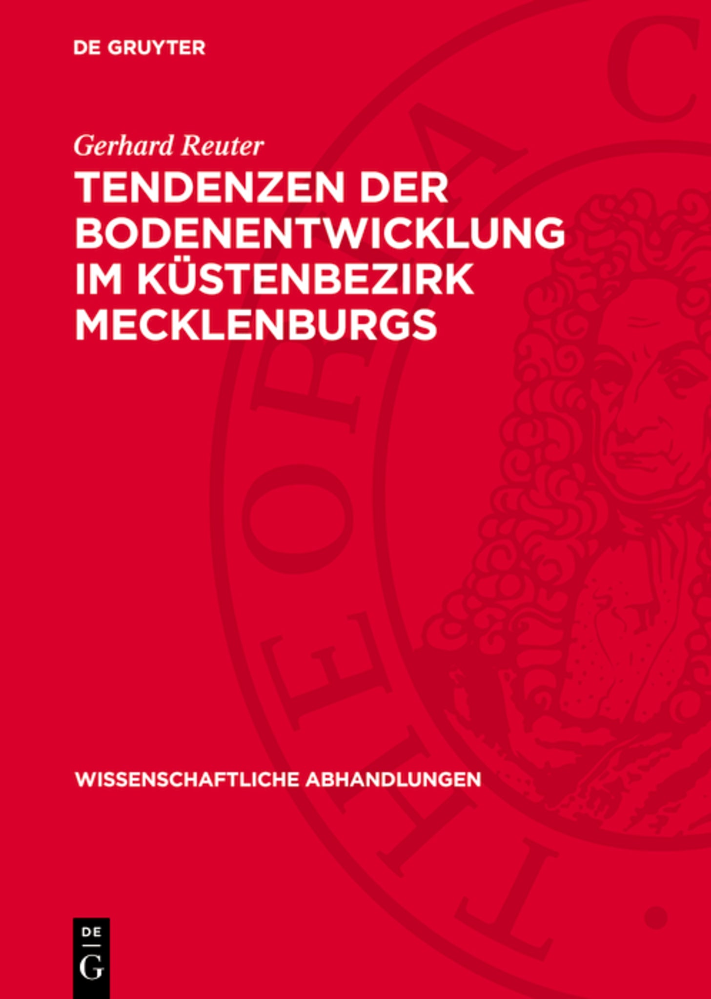 Tendenzen der Bodenentwicklung im Küstenbezirk Mecklenburgs