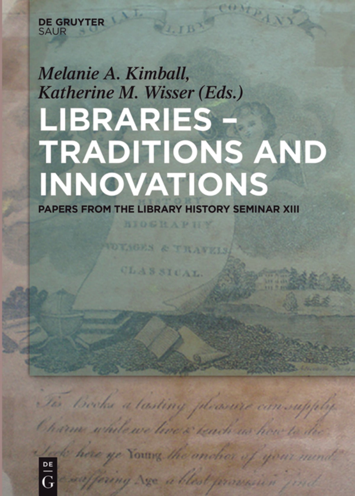 Libraries - Traditions and Innovations