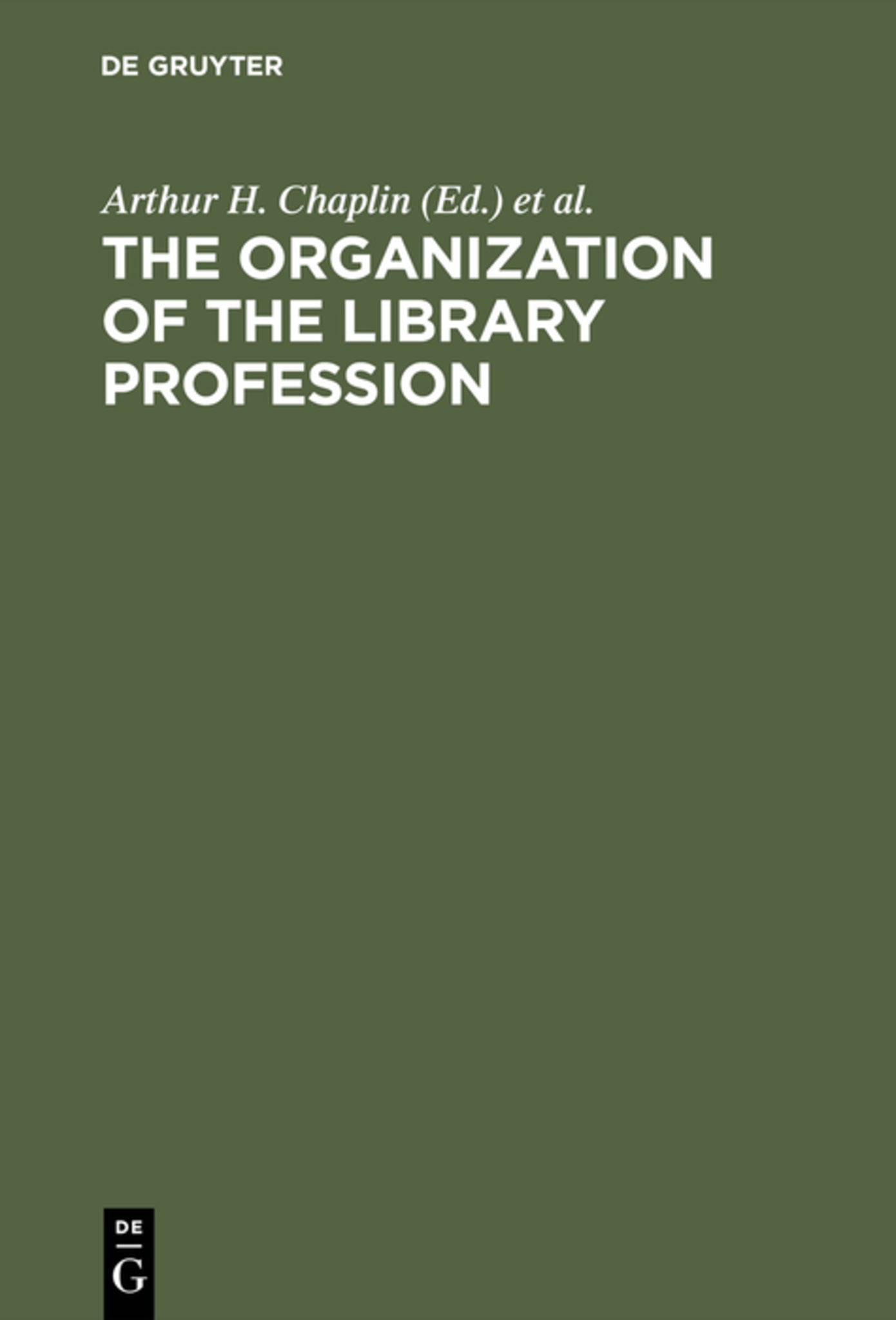 The organization of the library profession