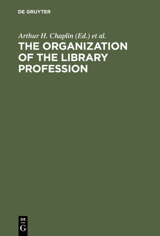 The organization of the library profession