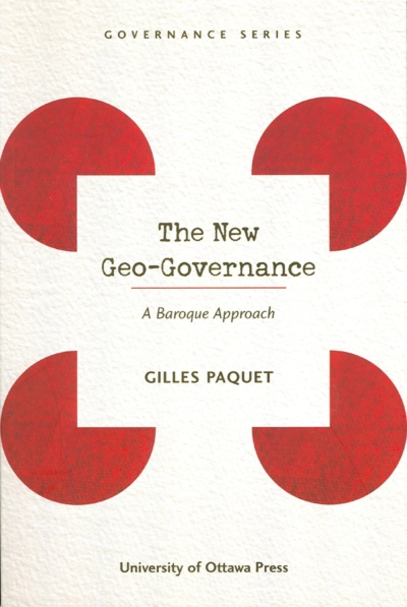 Cover image for The New Geo-Governance ISBN 9780776605944