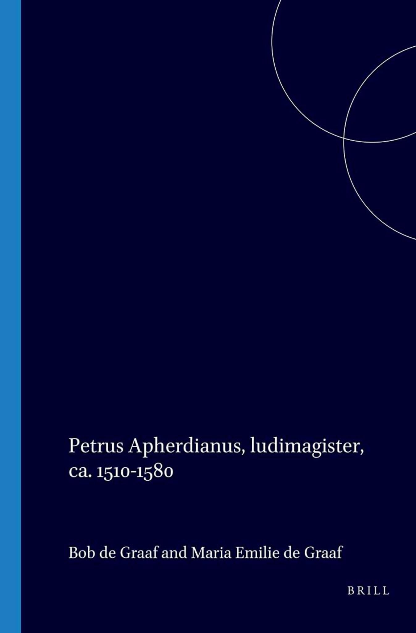 Petrus Apherdianus, ludimagister, c. 1510-1580