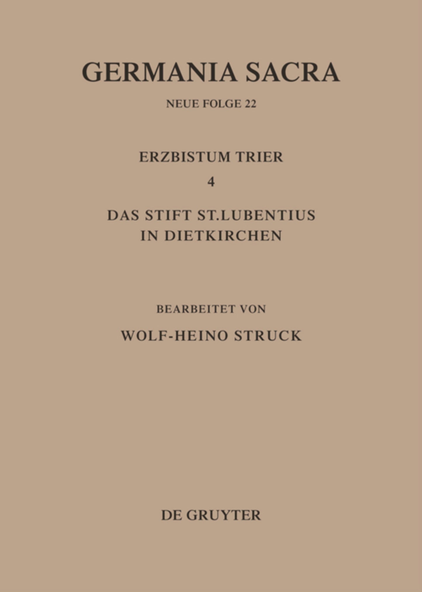Die Bistümer der Kirchenprovinz Trier. Das Erzbistum Trier 4. Das Stift St. Lubentius in Dietkirchen