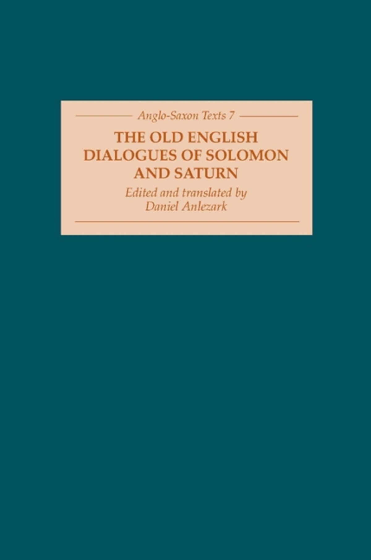 Cover image for The Old English Dialogues of Solomon and Saturn ISBN 9781843842033