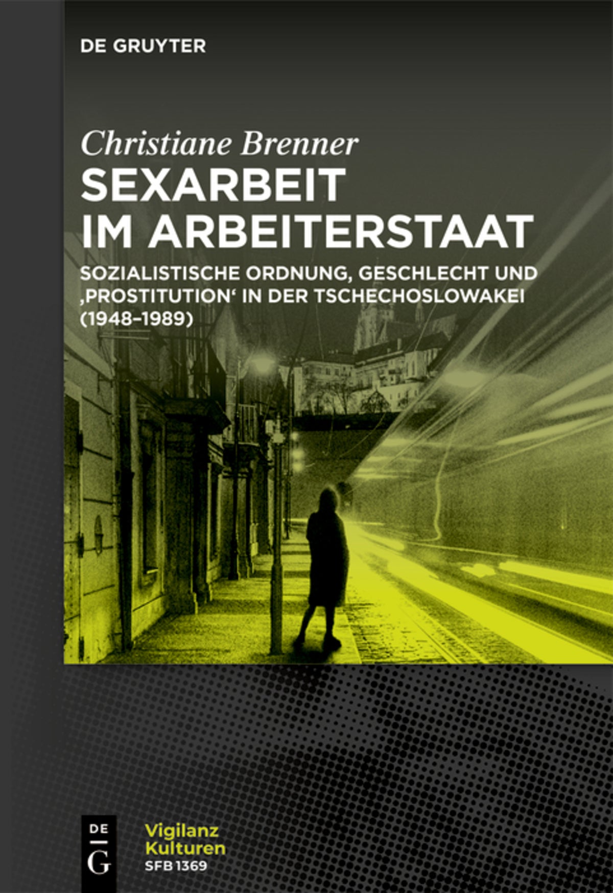 Sexarbeit im Arbeiterstaat