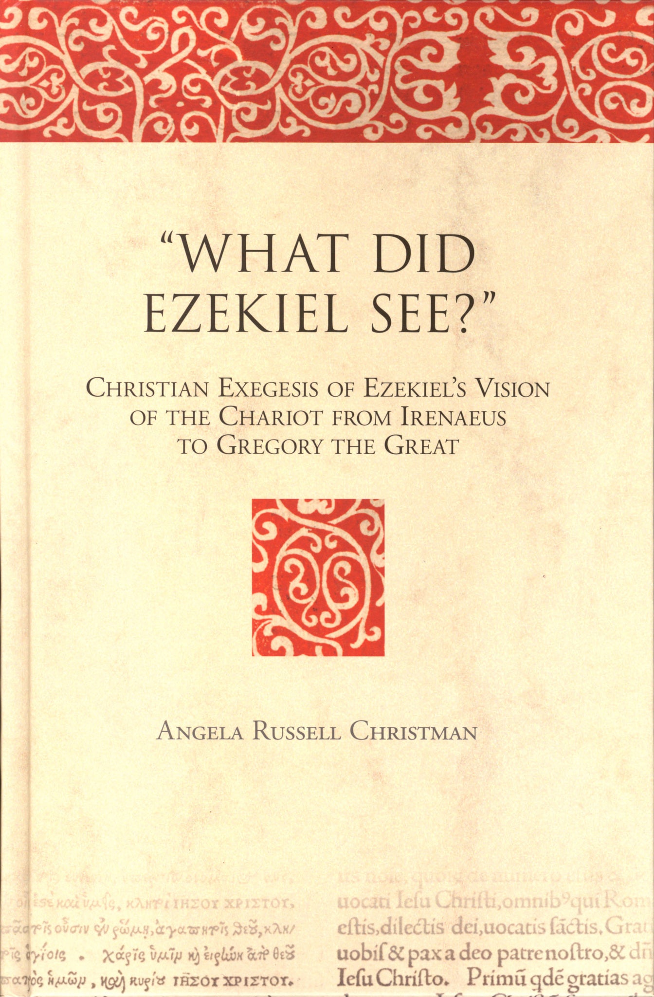 "What Did Ezekiel See?"
