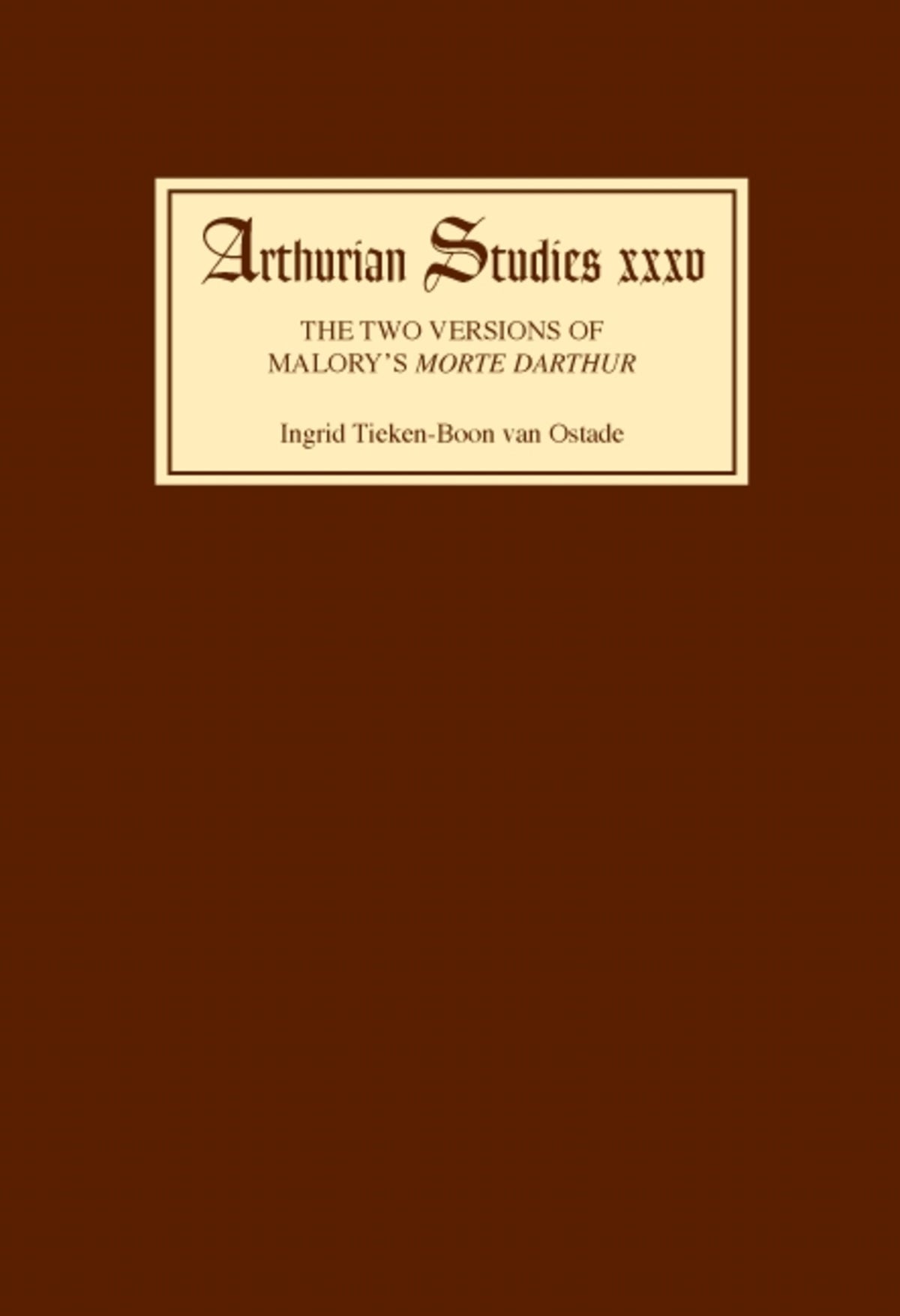Cover image for The Two Versions of Malory's Morte Darthur ISBN 9780859914376