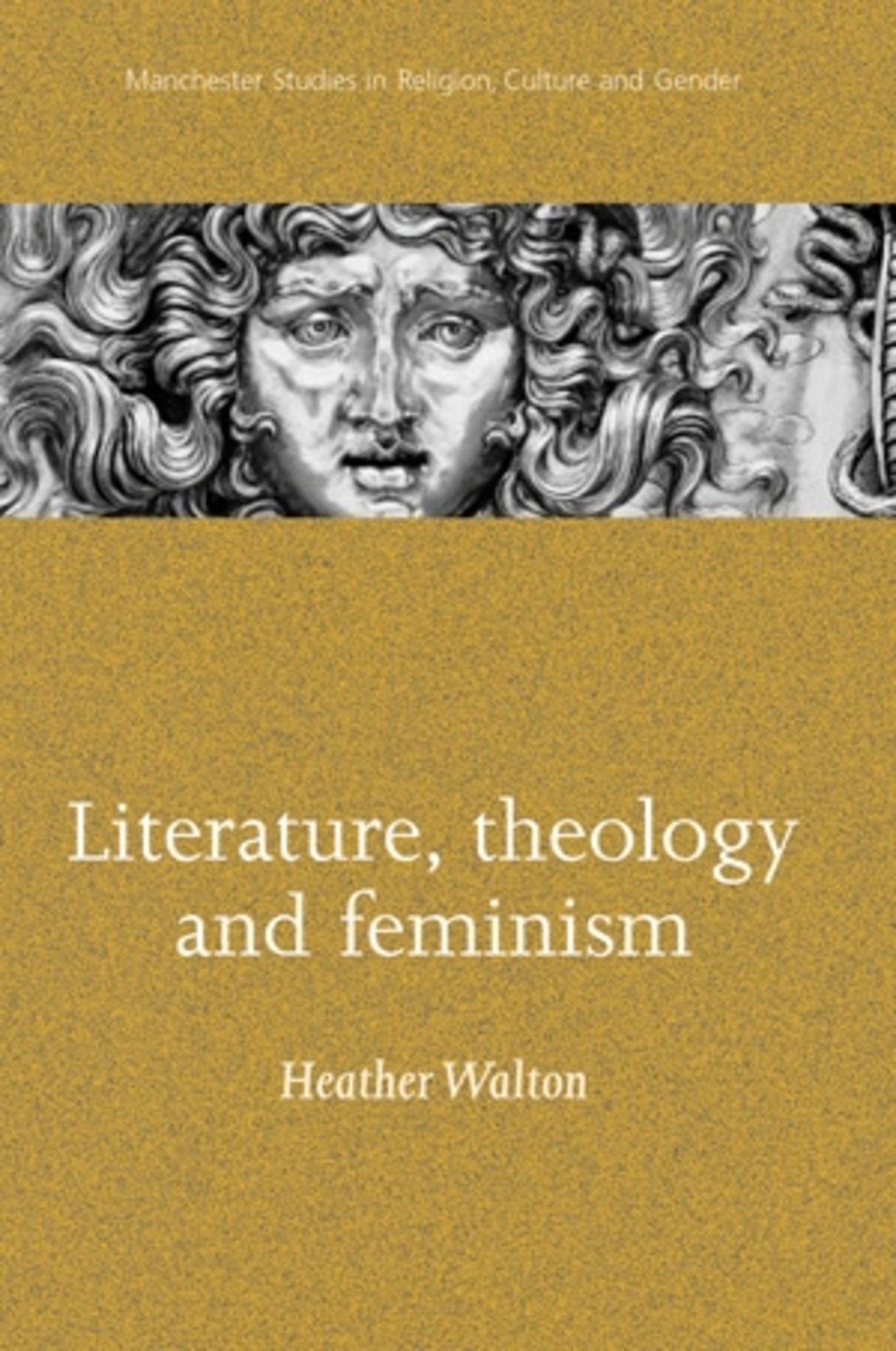 Cover image for Literature, theology and feminism ISBN 9780719060915
