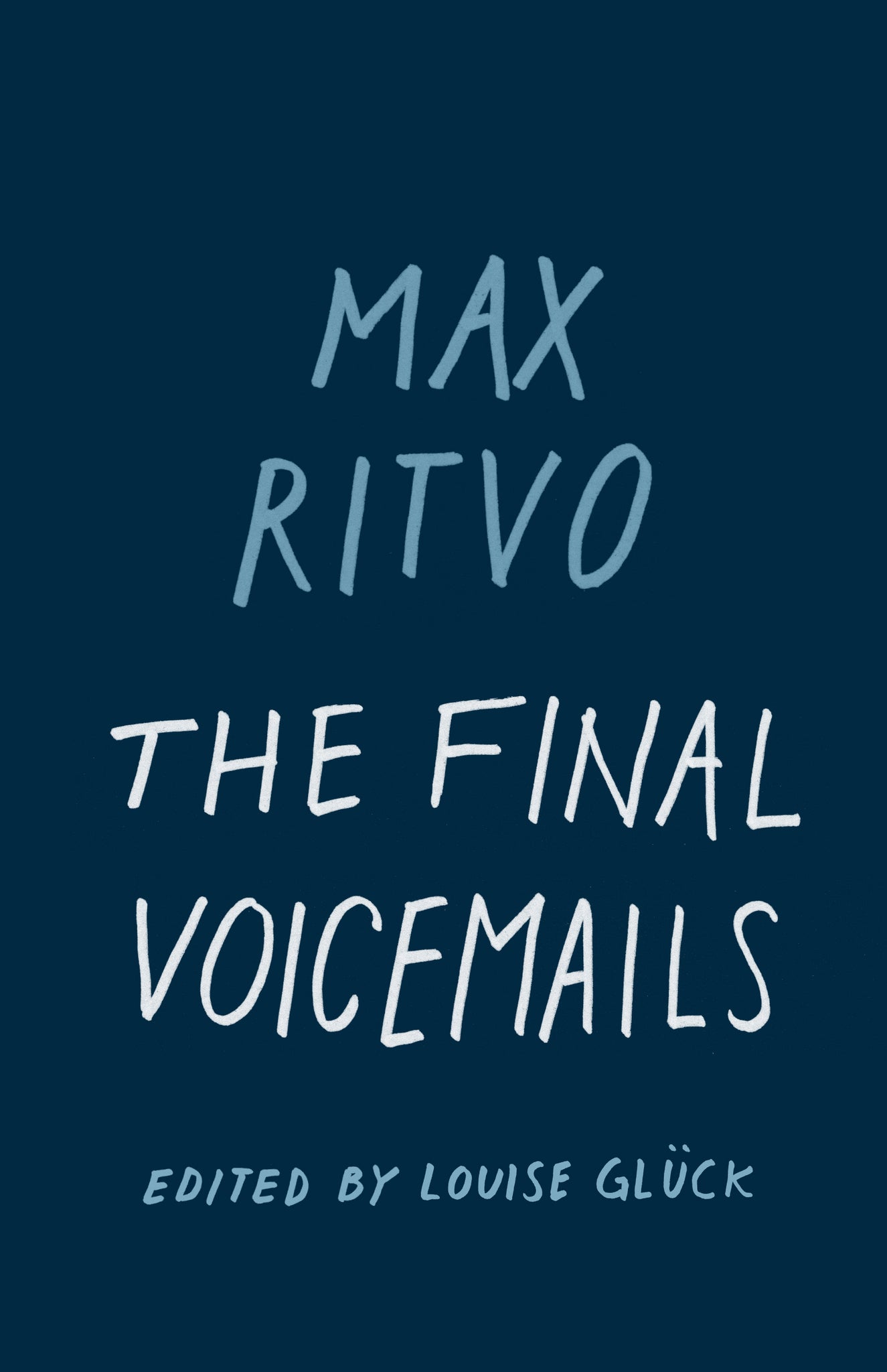Cover image for The Final Voicemails ISBN 9781571315113