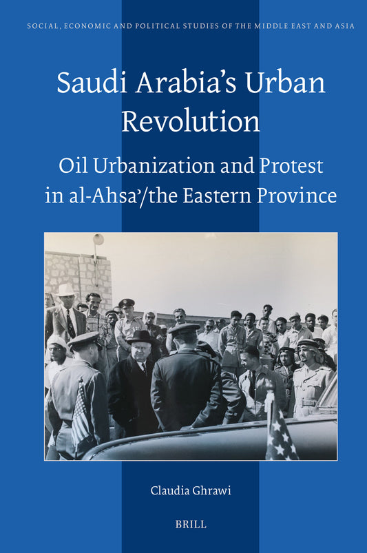 Saudi Arabia’s Urban Revolution