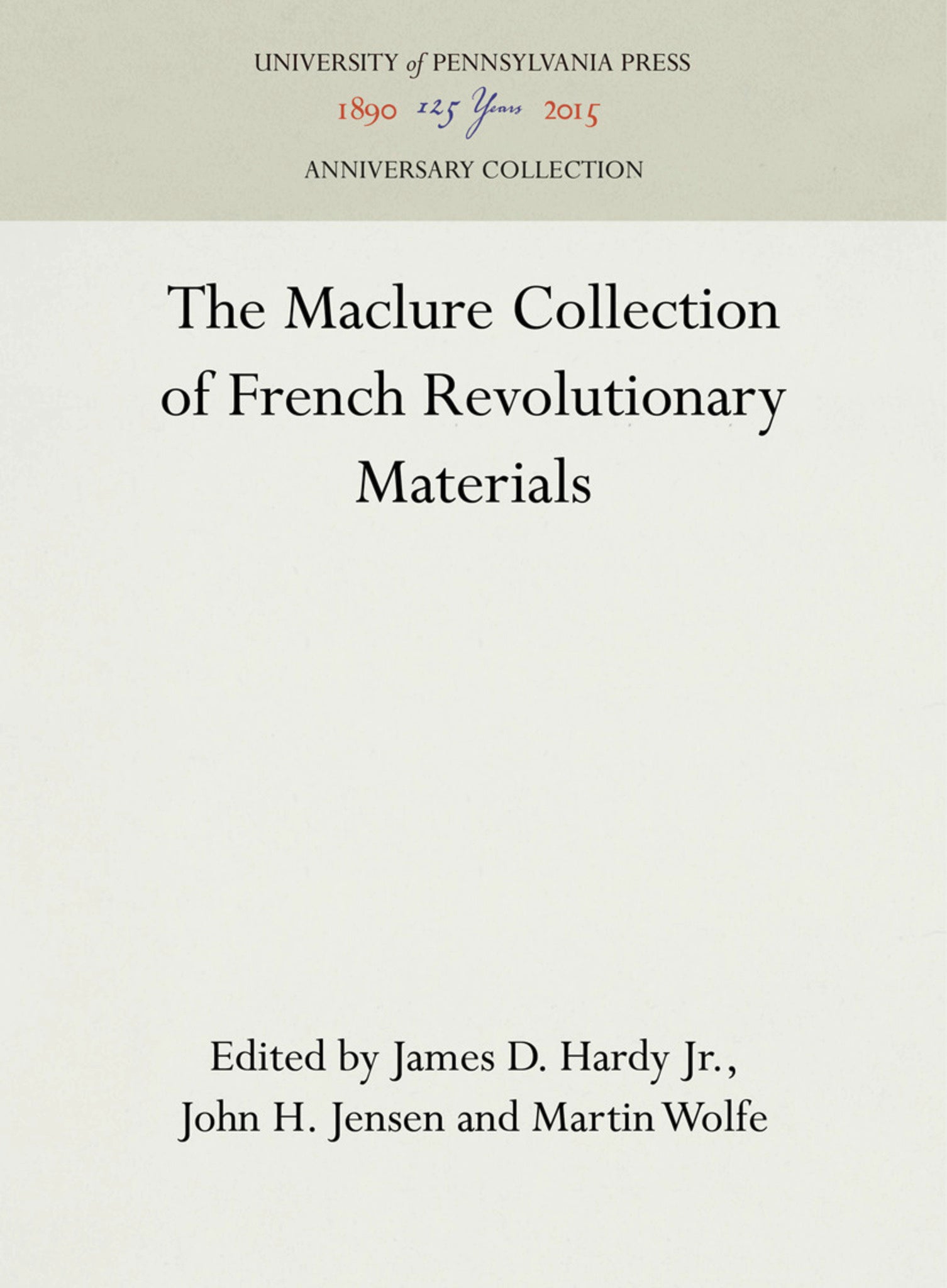 The Maclure Collection of French Revolutionary Materials
