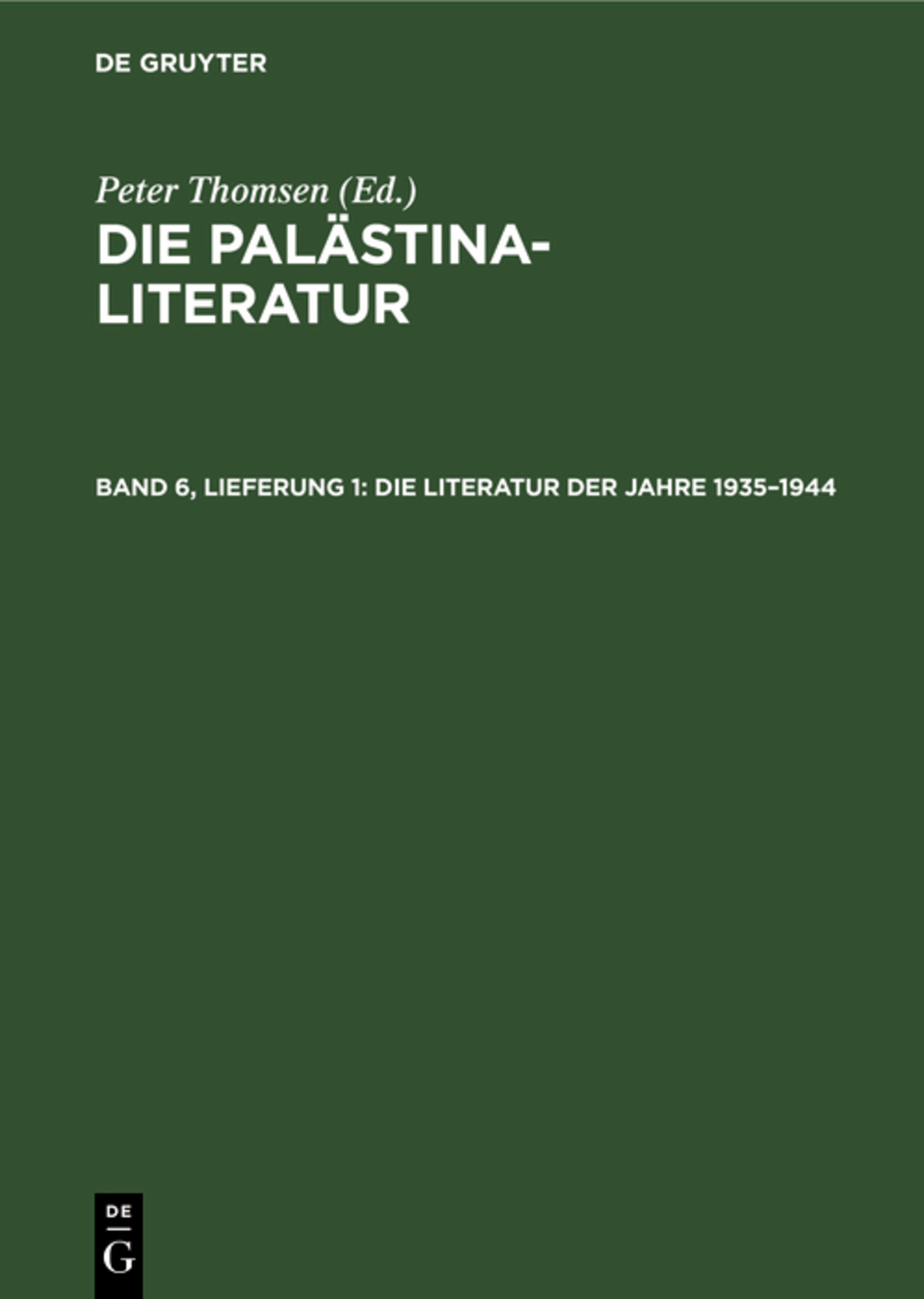 Die Literatur der Jahre 1935–1944
