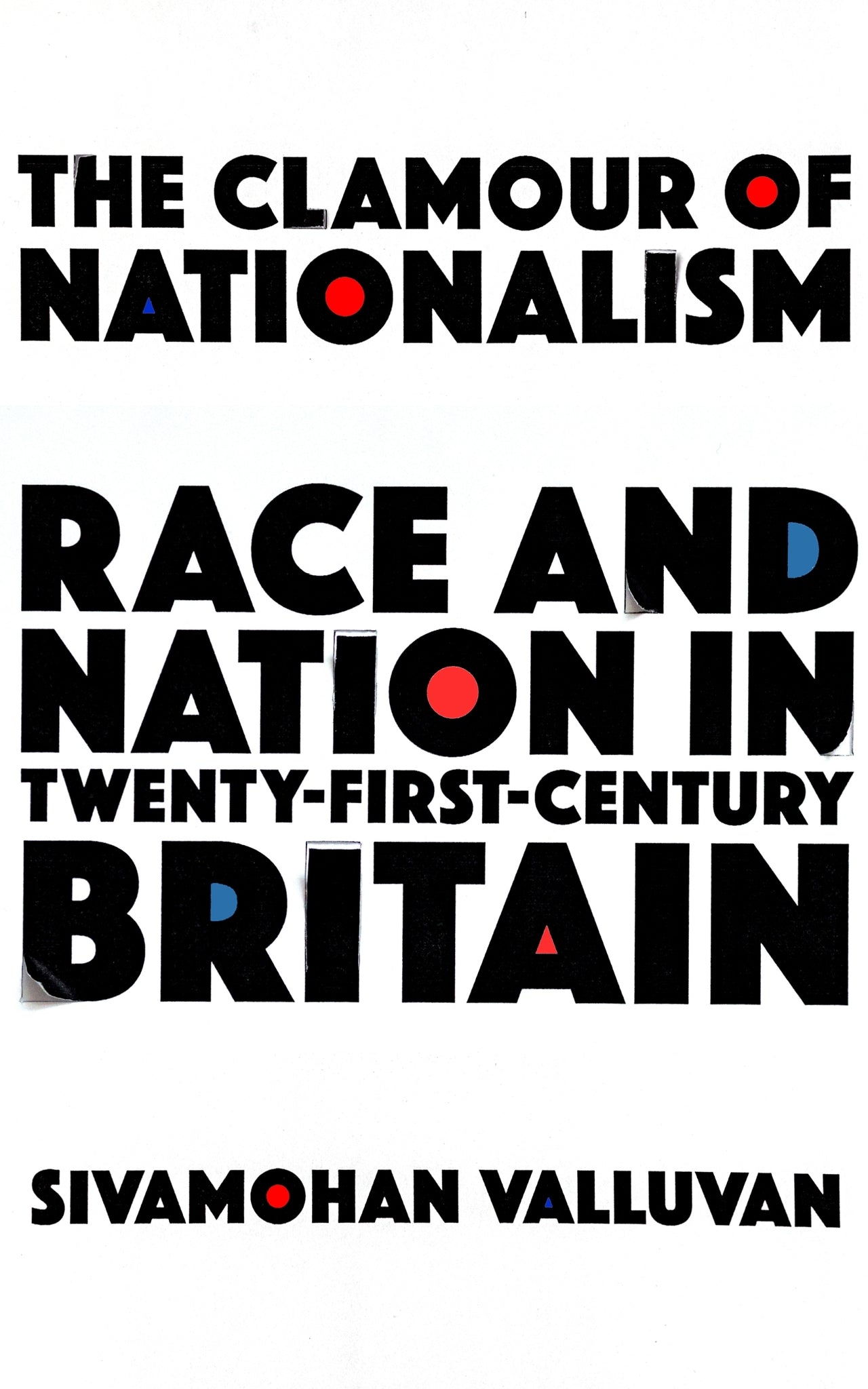The clamour of nationalism