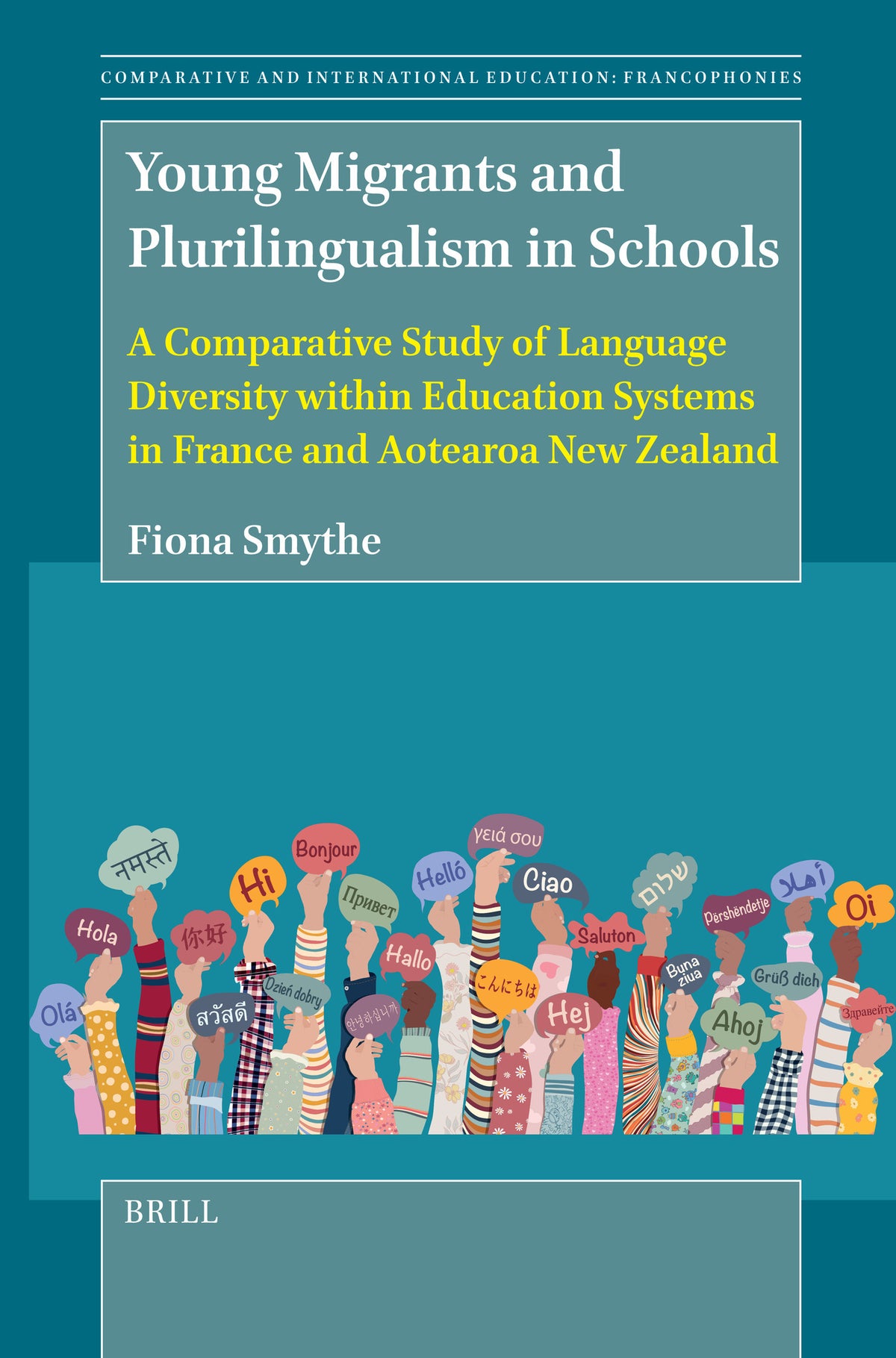 Cover image for Young Migrants and Plurilingualism in Schools ISBN 9789004707641