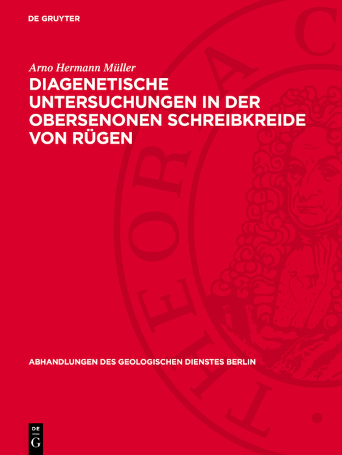 Diagenetische Untersuchungen in der obersenonen Schreibkreide von Rügen