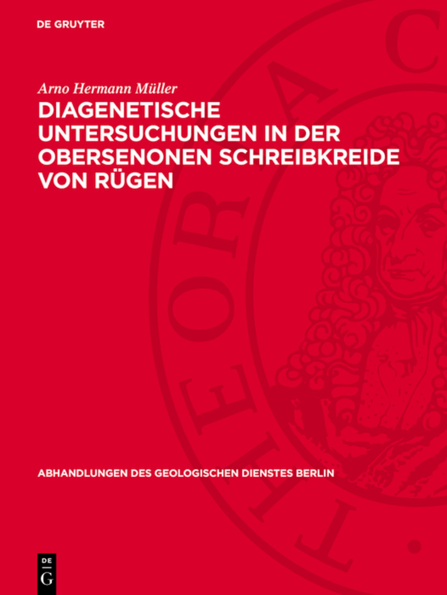 Diagenetische Untersuchungen in der obersenonen Schreibkreide von Rügen