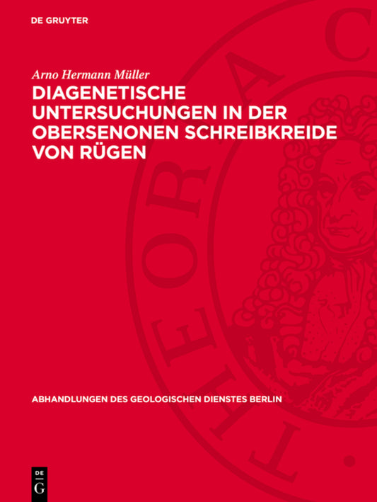 Diagenetische Untersuchungen in der obersenonen Schreibkreide von Rügen