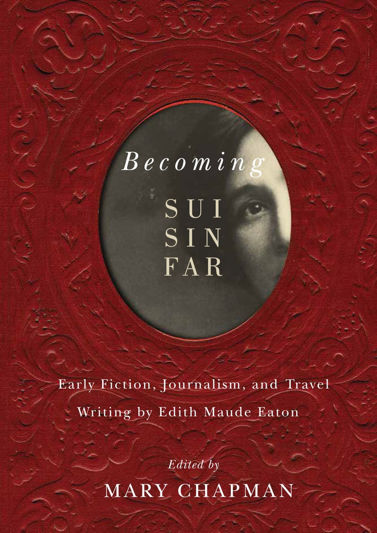 Cover image for Becoming Sui Sin Far ISBN 9780773547223