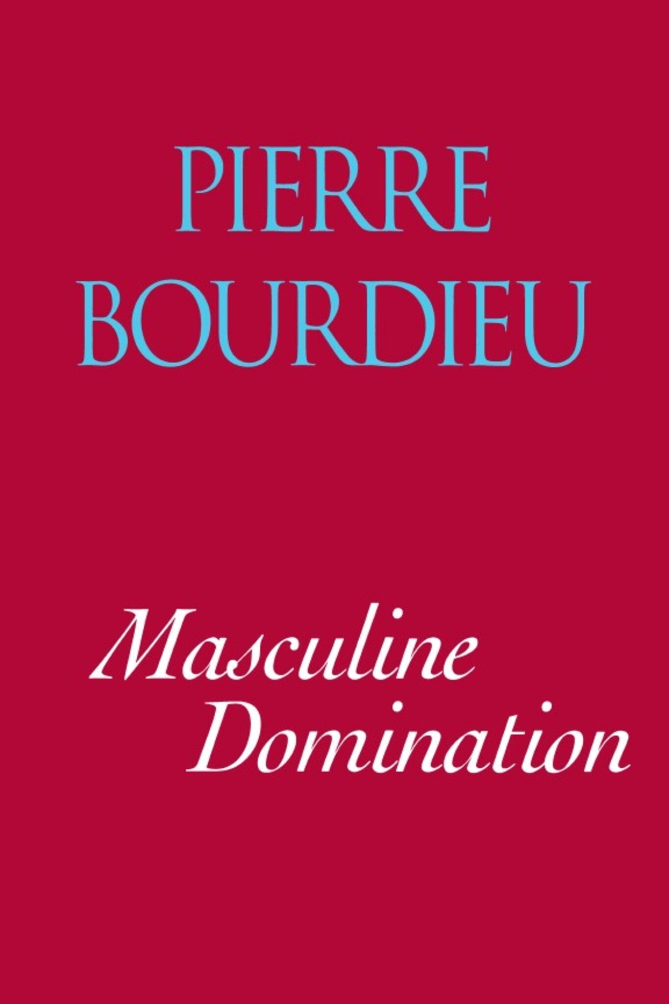 Cover image for Masculine Domination ISBN 9780804738187