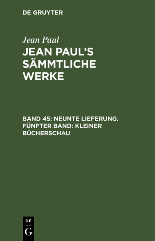 Neunte Lieferung. Fünfter Band: Kleiner Bücherschau
