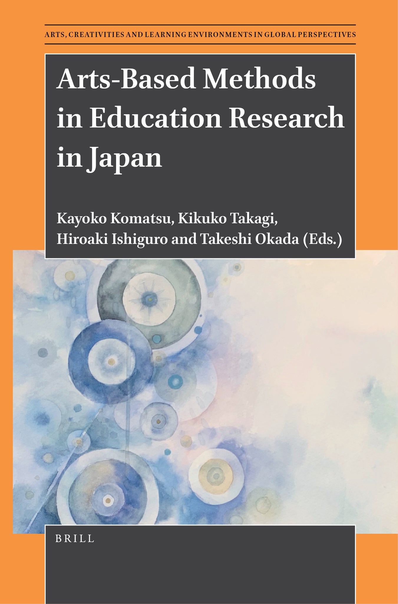 Cover image for Arts-Based Methods in Education Research in Japan ISBN 9789004514126