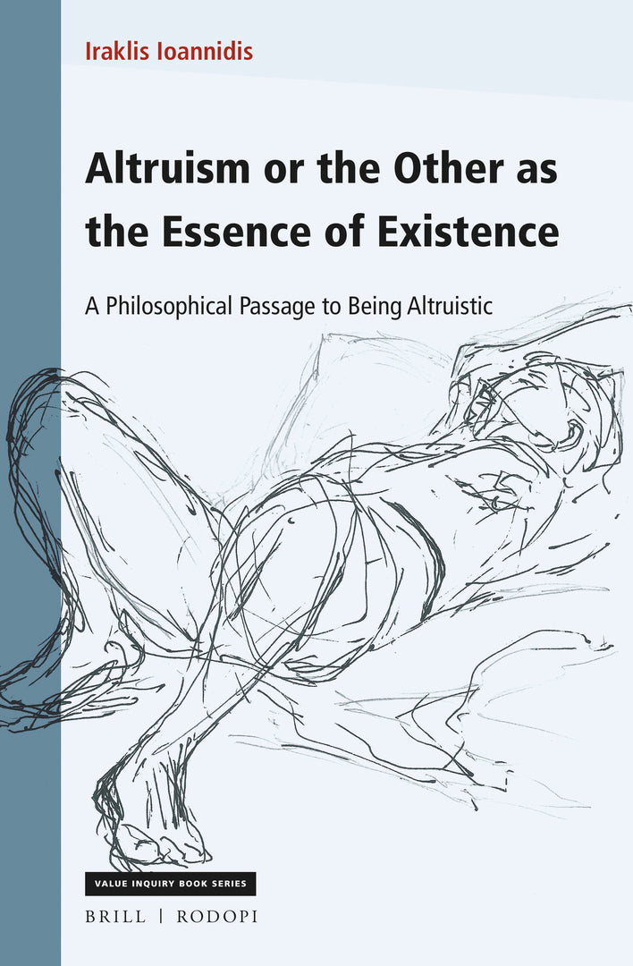 Altruism or the Other as the Essence of Existence