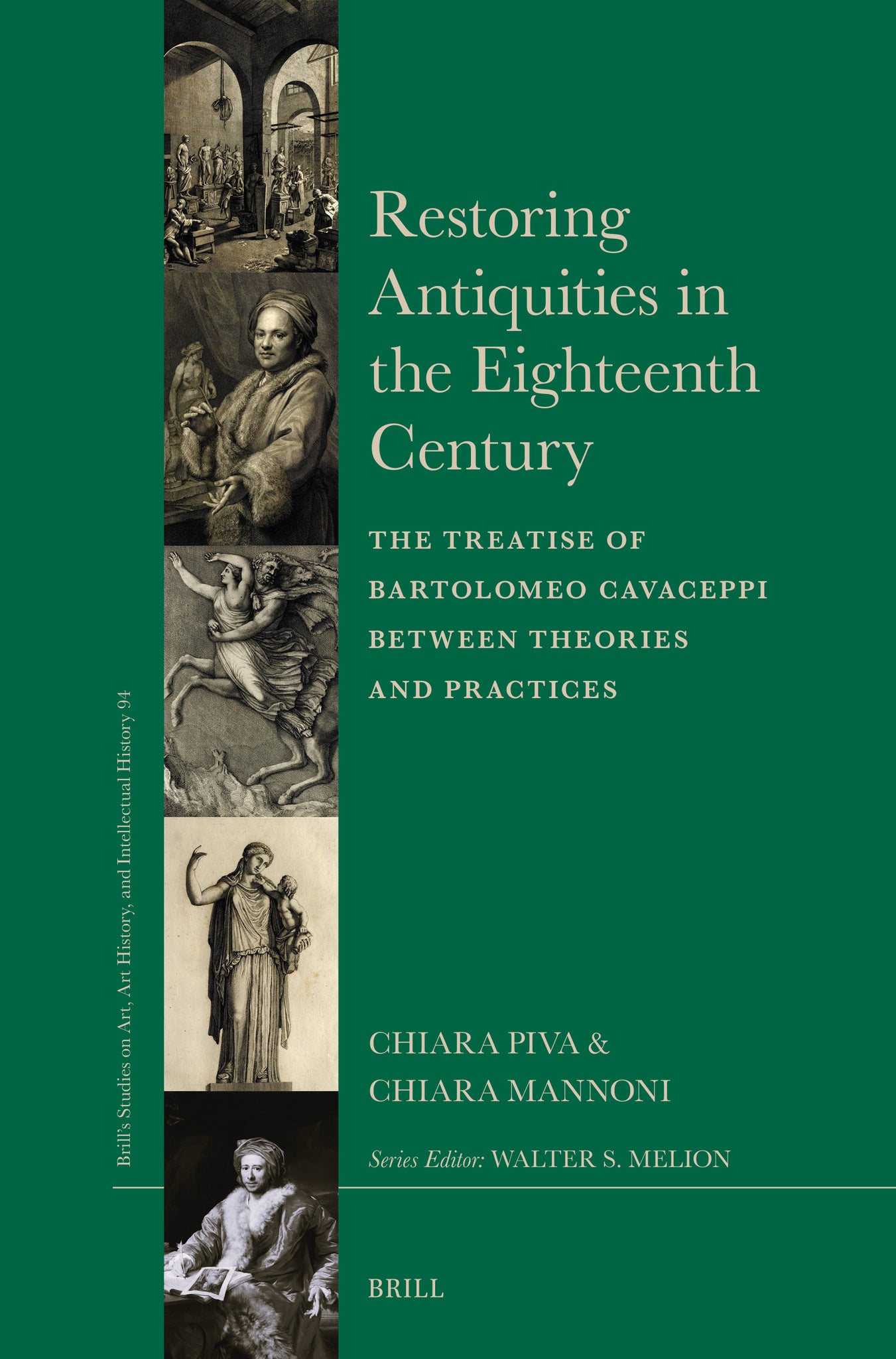 Restoring Antiquities in the Eighteenth Century