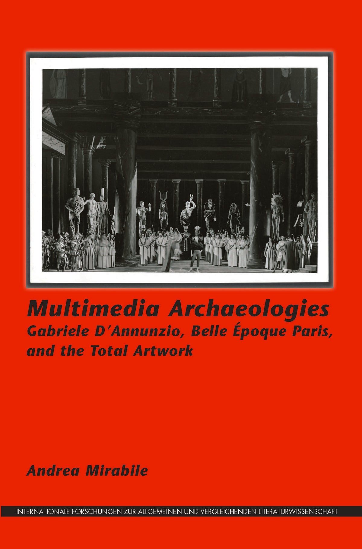 Cover image for Multimedia Archaeologies ISBN 9789042038042