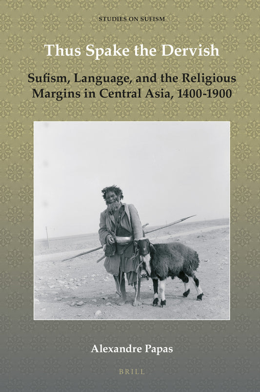Thus Spake the Dervish