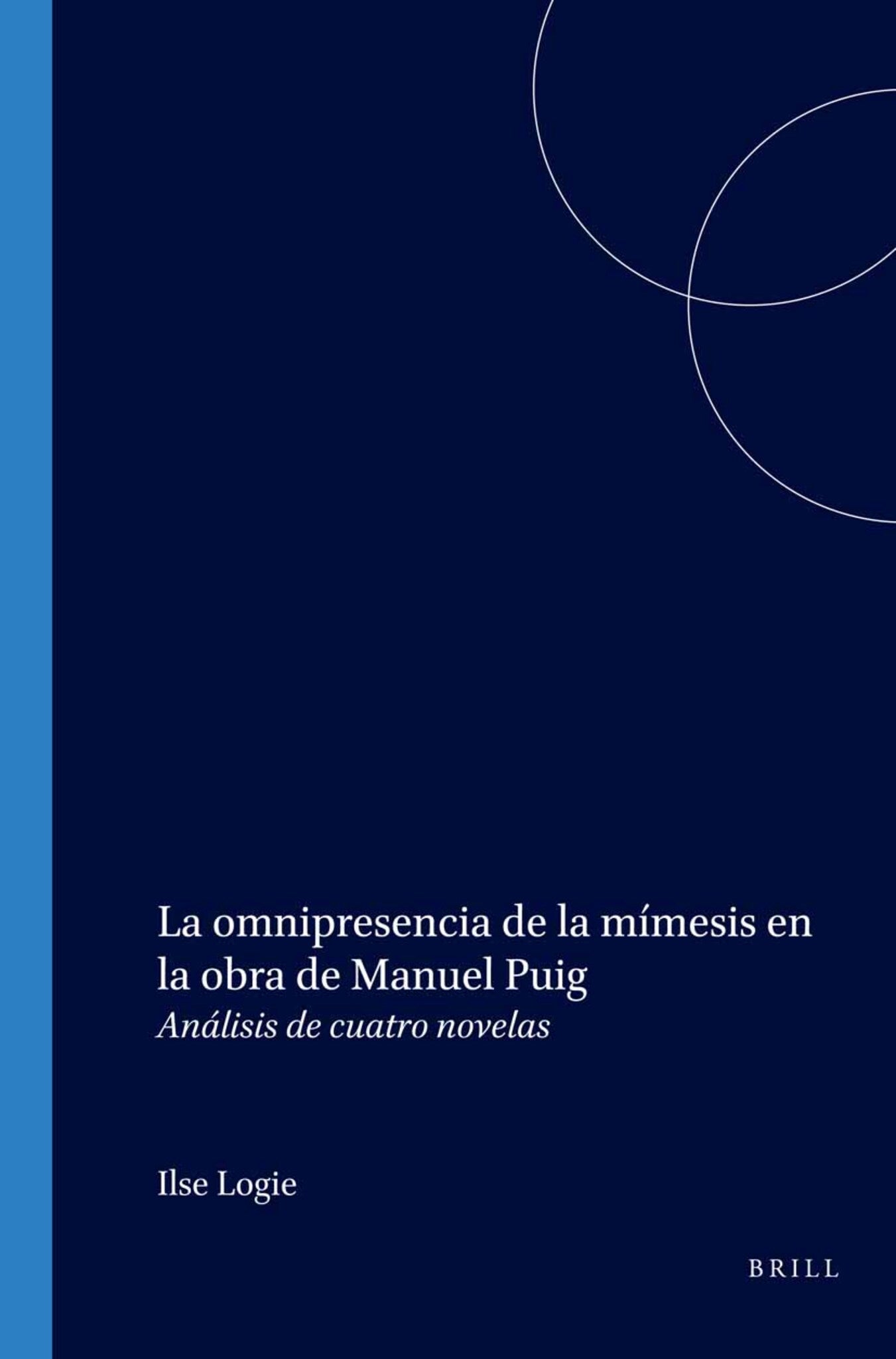 La omnipresencia de la mímesis en la obra de Manuel Puig