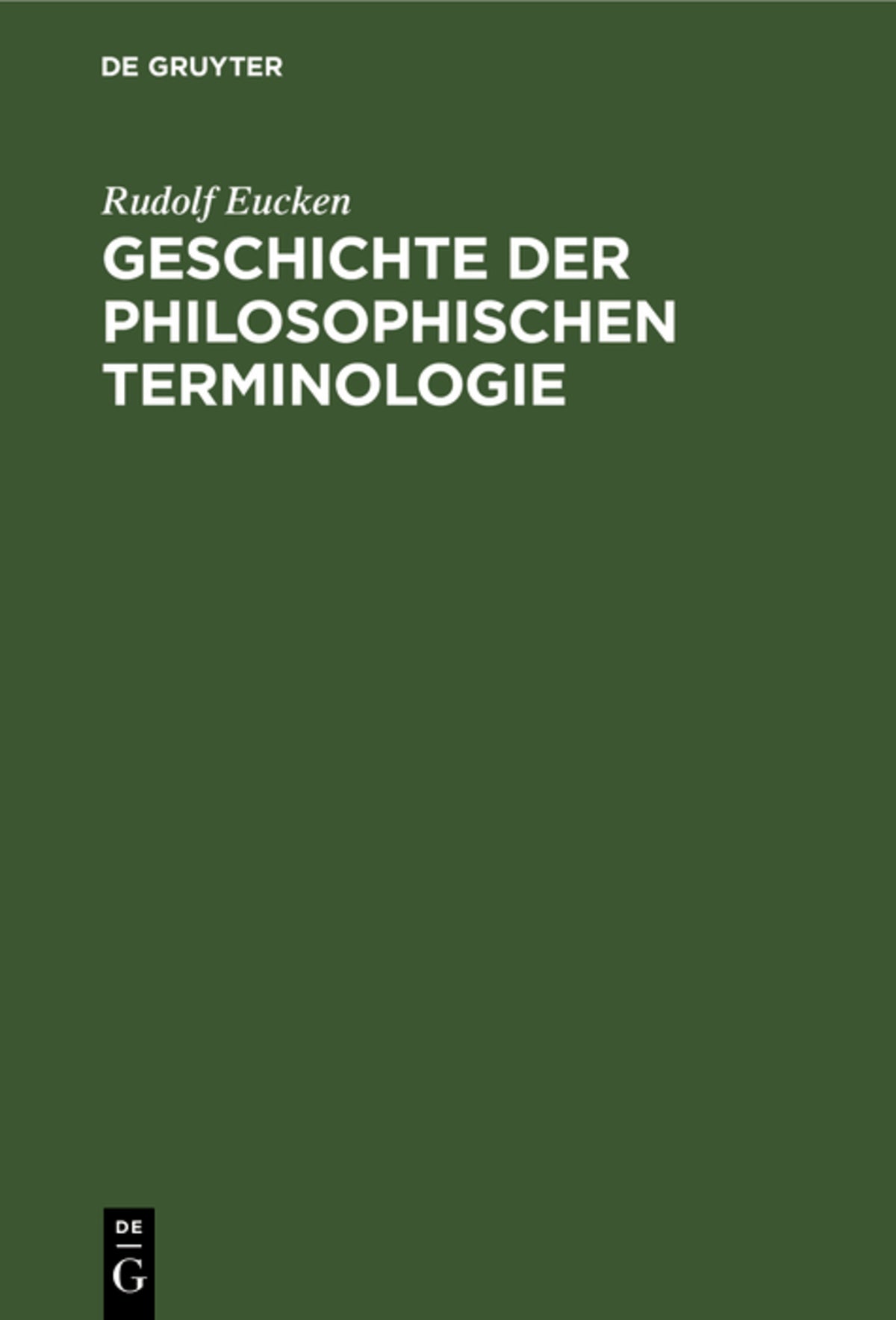 Cover image for Geschichte der Philosophischen Terminologie ISBN 9783112301968