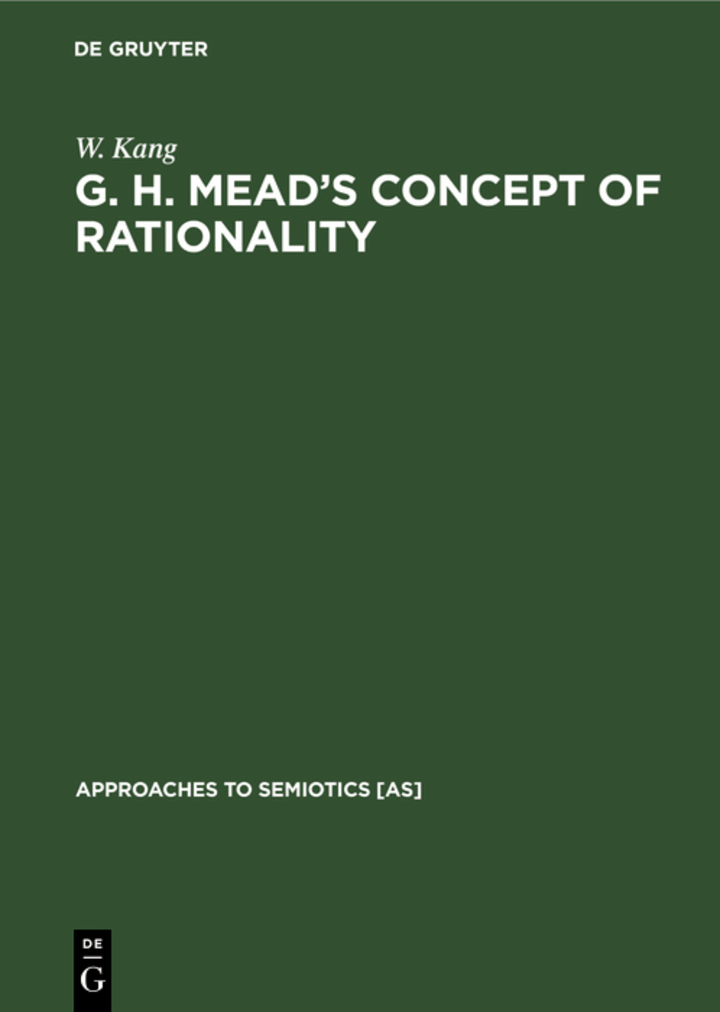 G. H. Mead’s Concept of Rationality