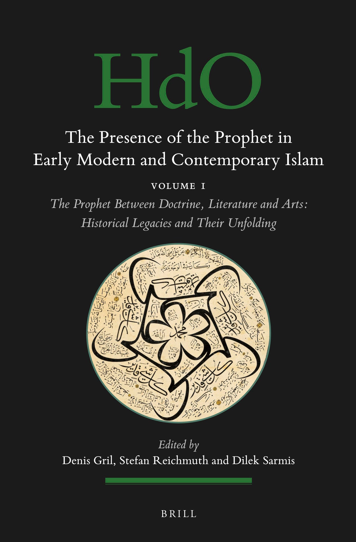 The Presence of the Prophet in Early Modern and Contemporary Islam