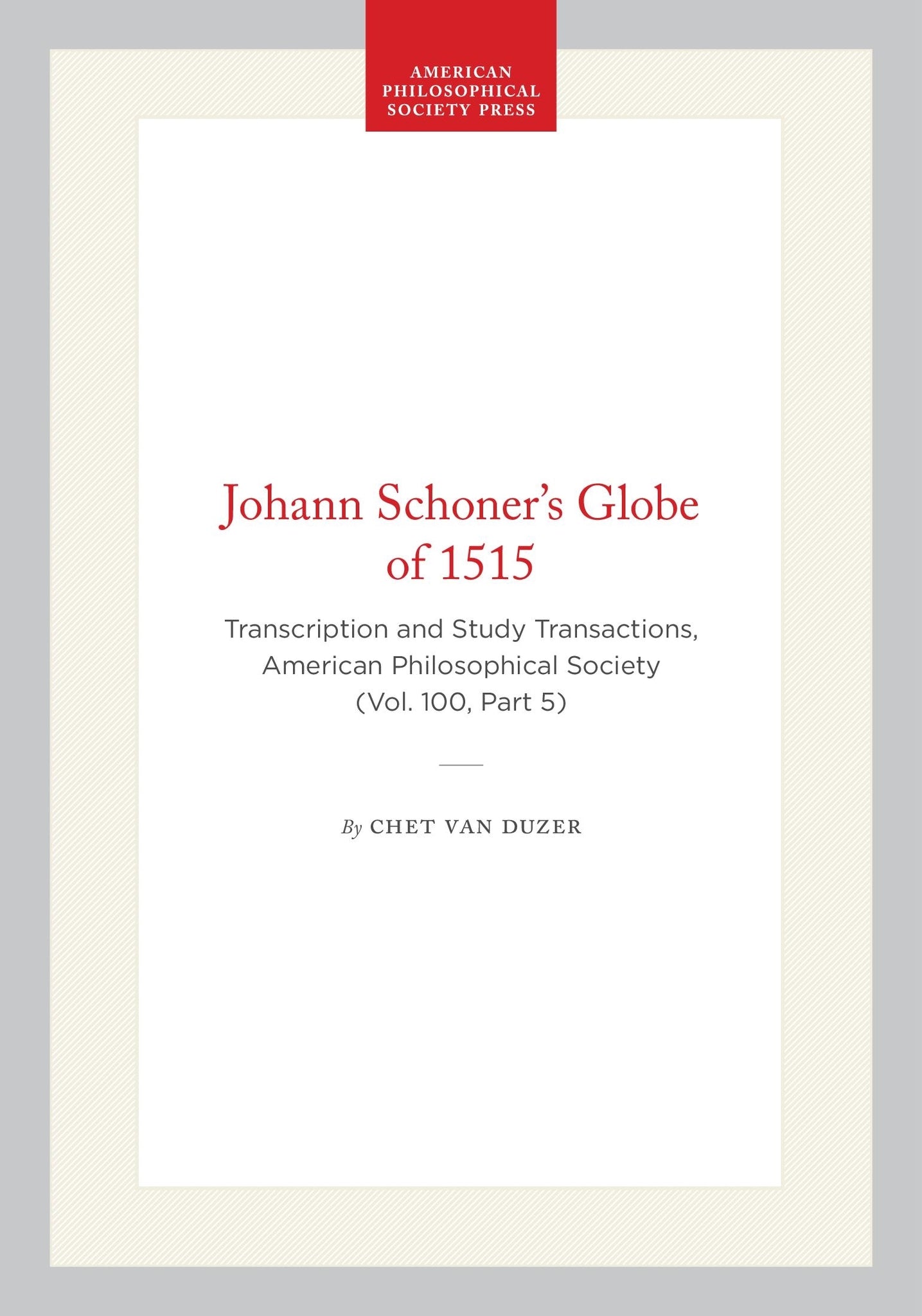 Johann Schoner’s Globe of 1515