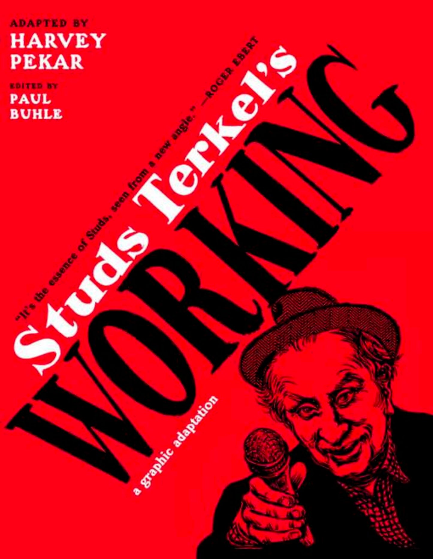 Cover image for Studs Terkel’s Working: A Graphic Adaptation ISBN 9781595585158