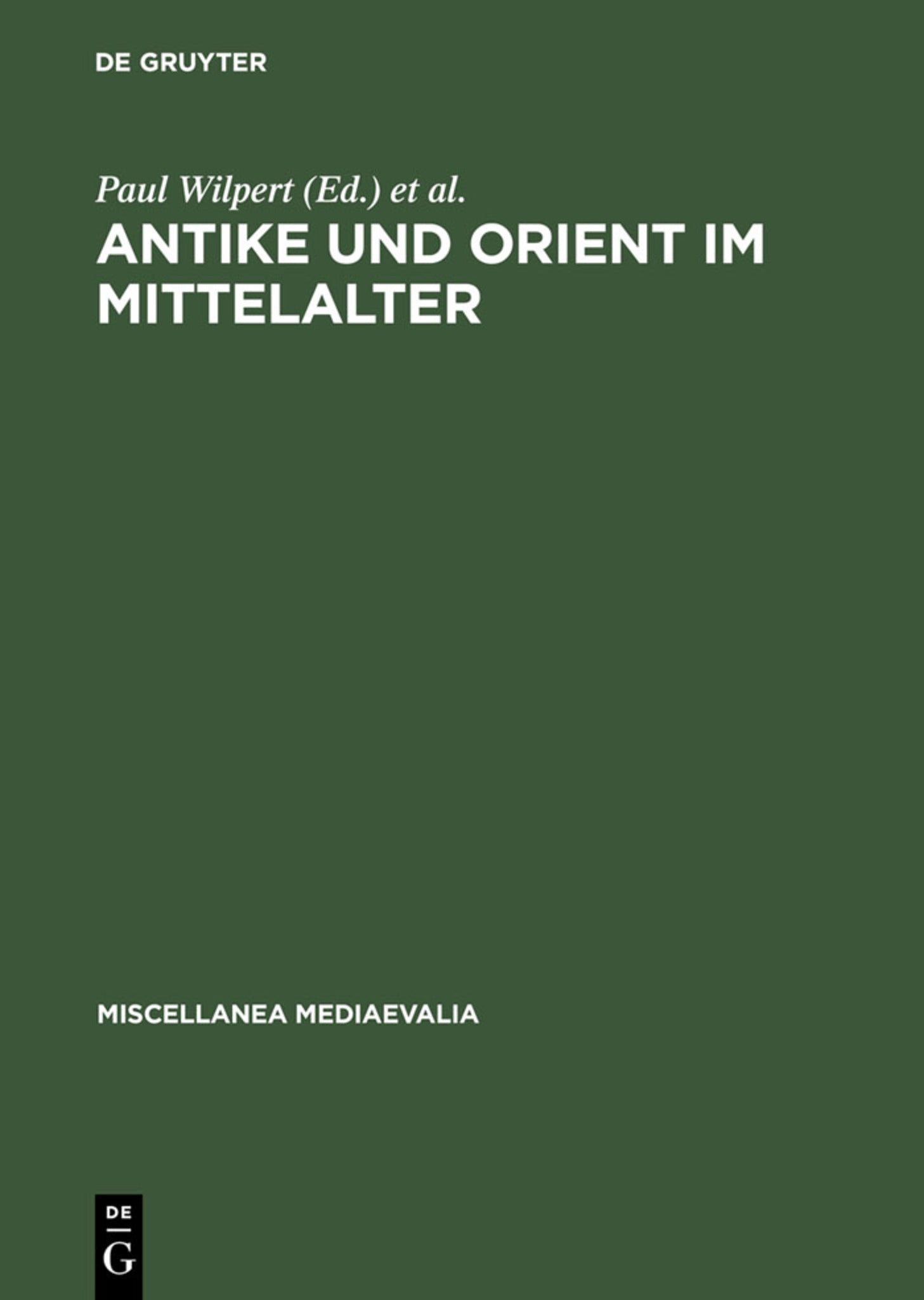 Antike und Orient im Mittelalter