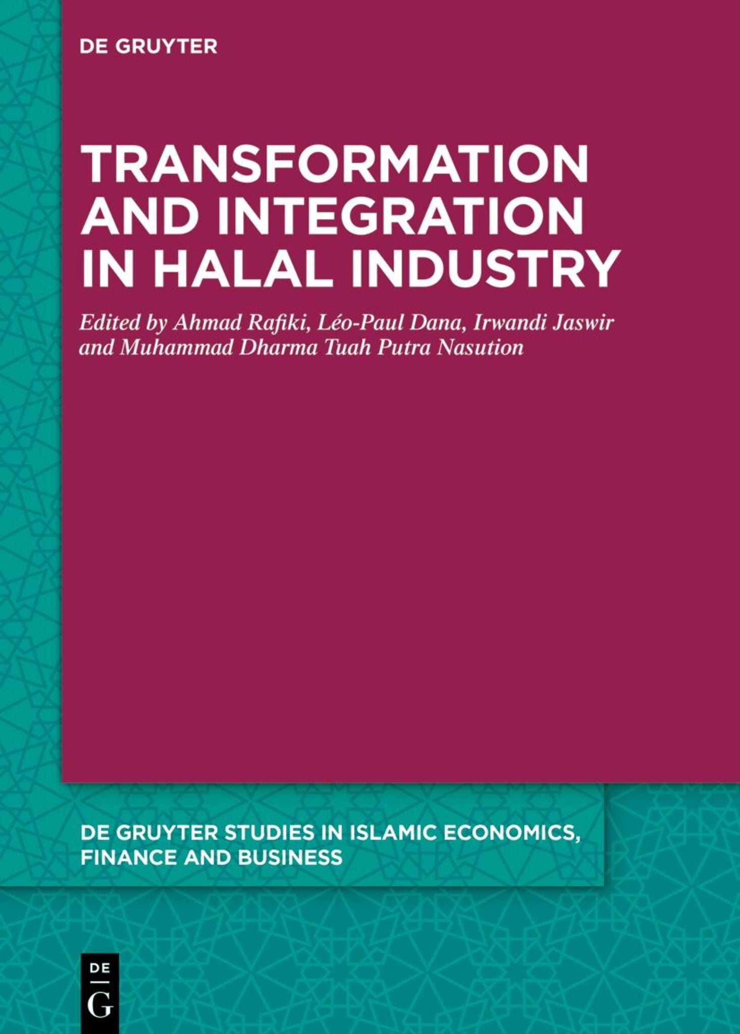 Transformation and Integration in Halal Industry