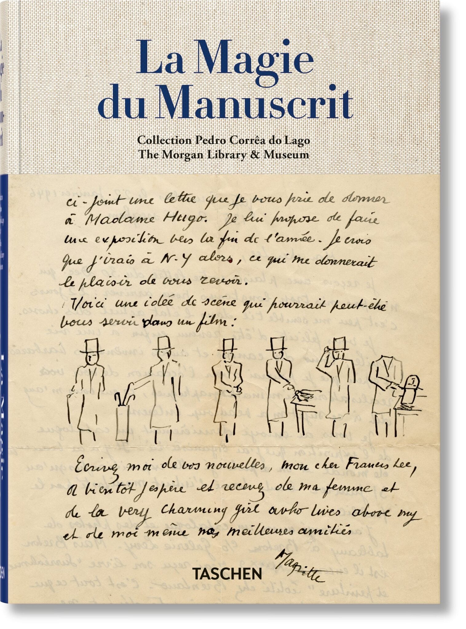 La Magie du manuscrit. Collection Pedro Corrêa do Lago