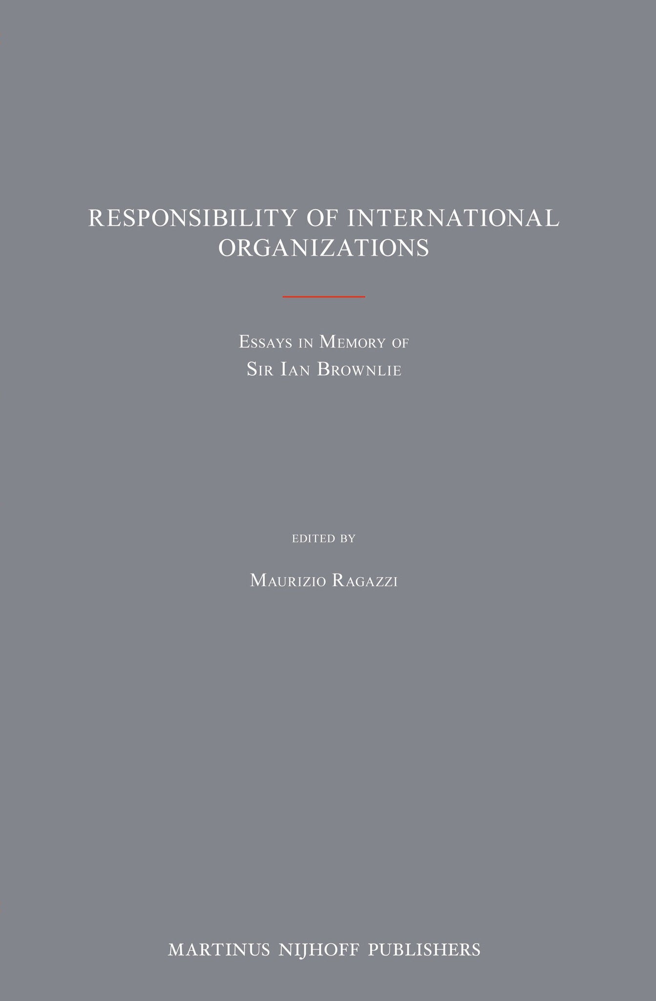 Responsibility of International Organizations