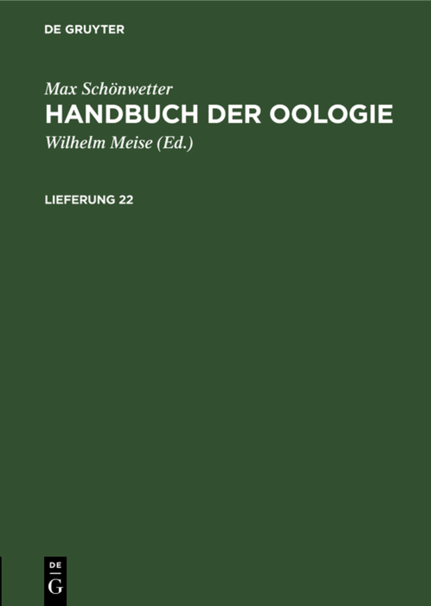 Max Schönwetter: Handbuch der Oologie. Lieferung 22