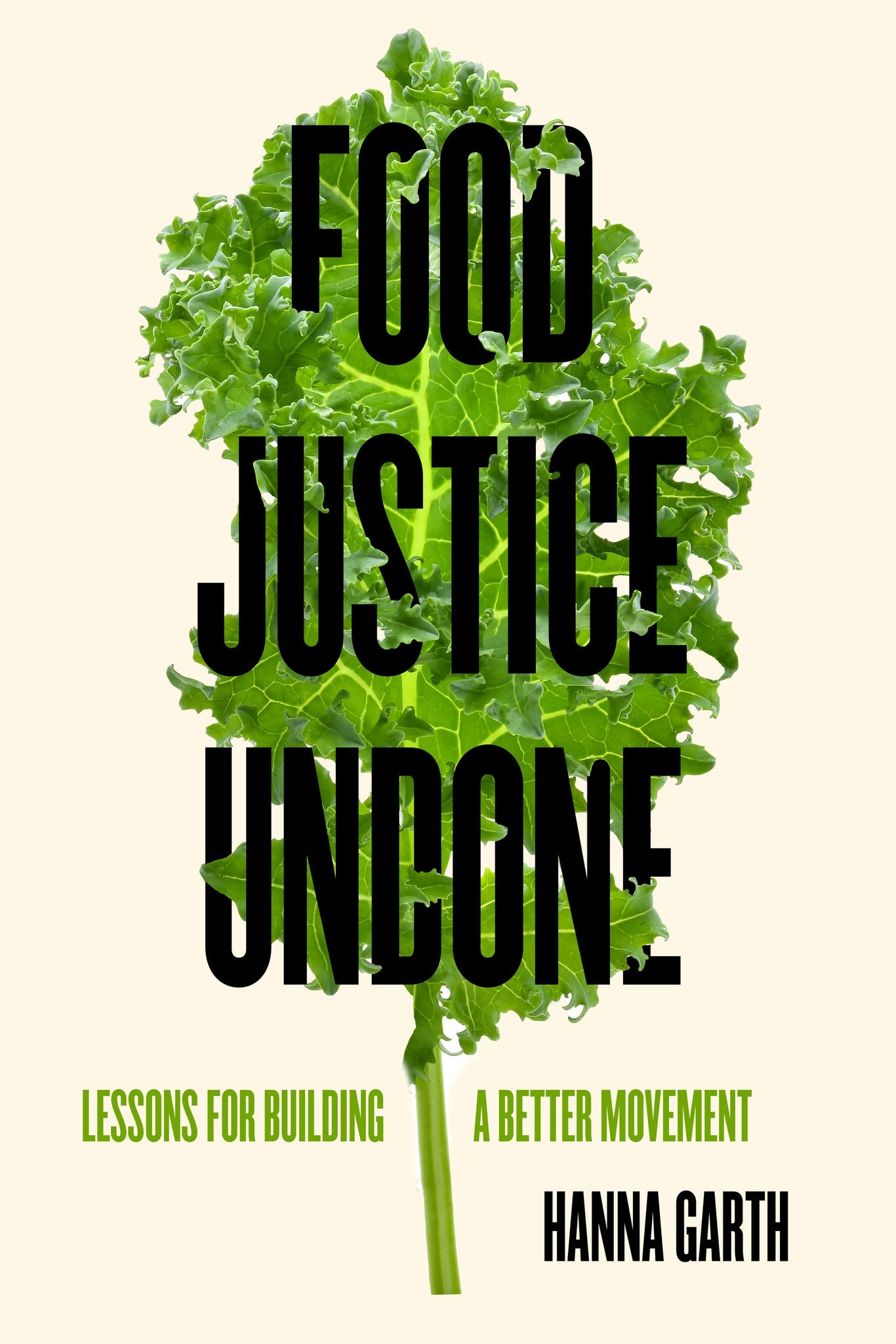 Cover image for Food Justice Undone ISBN 9780520396708
