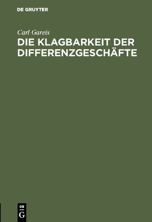 Die Klagbarkeit der Differenzgeschäfte