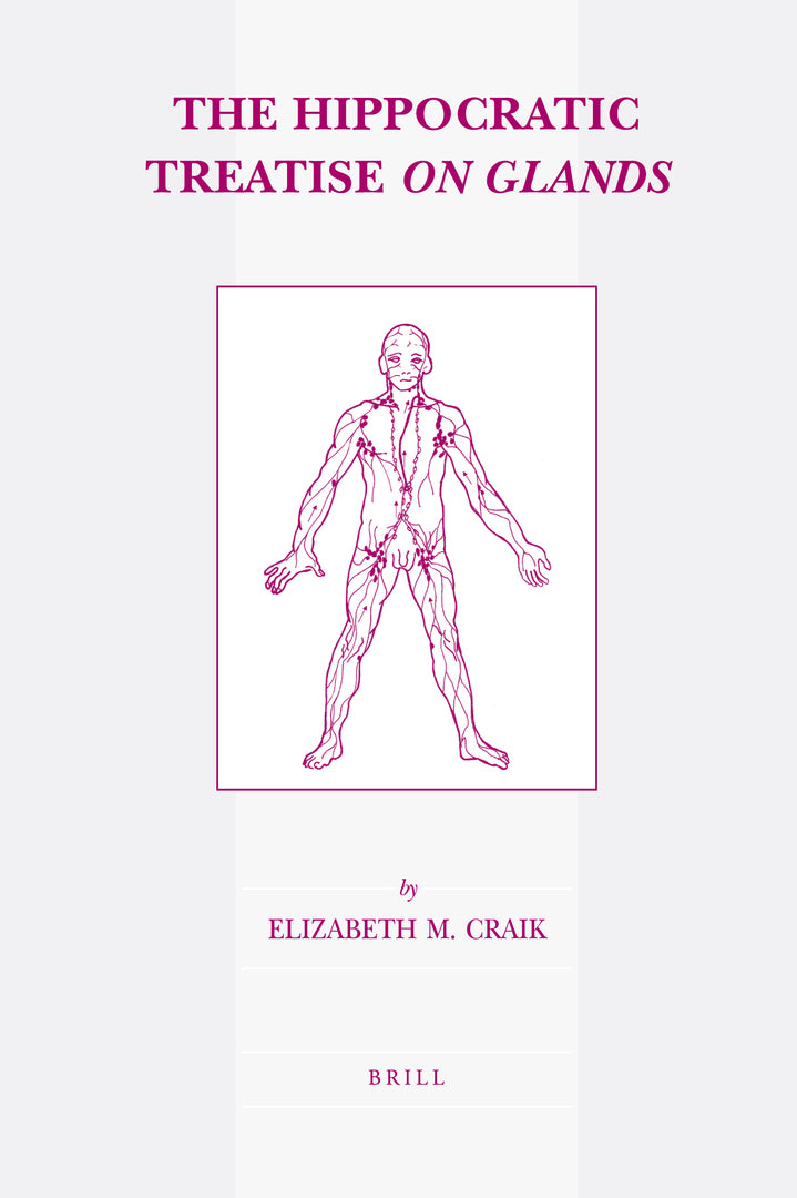The Hippocratic Treatise On Glands