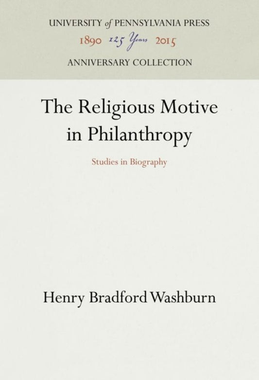 The Religious Motive in Philanthropy